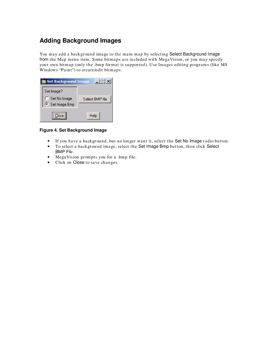 MegaVision Network Management System manual Adding Background Images, Set Background Image 