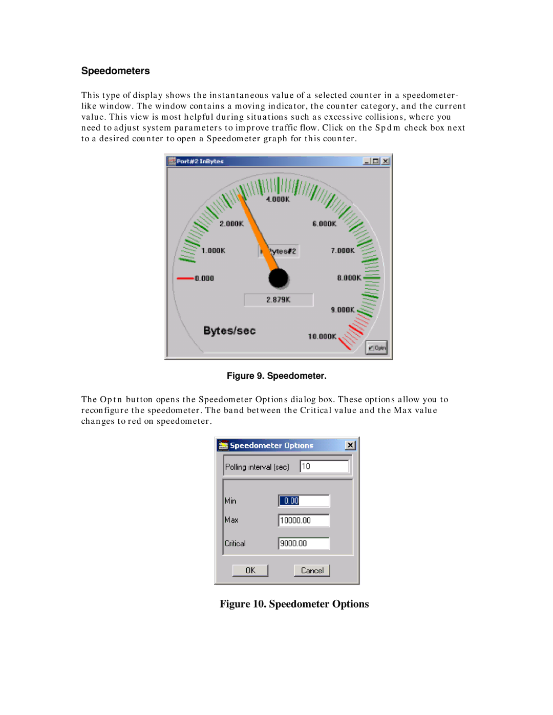 MegaVision Network Management System manual Speedometers 