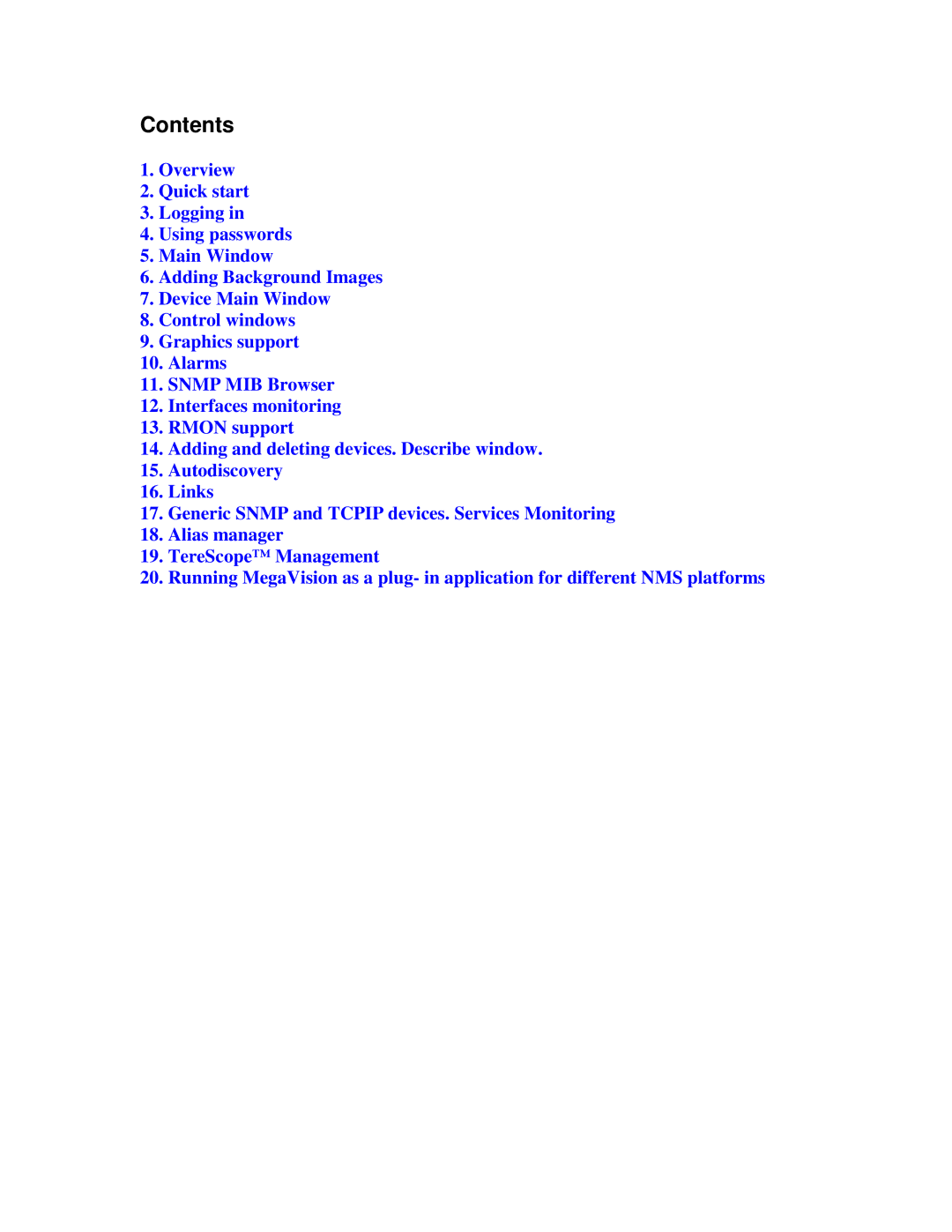 MegaVision Network Management System manual Contents 