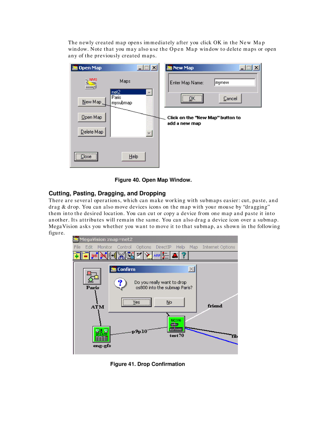 MegaVision Network Management System manual Cutting, Pasting, Dragging, and Dropping, Open Map Window 