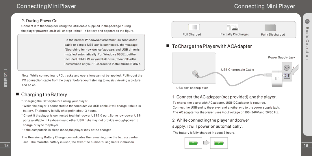 Meizu Electronic Technology MZ-03 user manual Connecting MiniPlayer, ToCharge the Playerwith ACAdapter, During Power On 