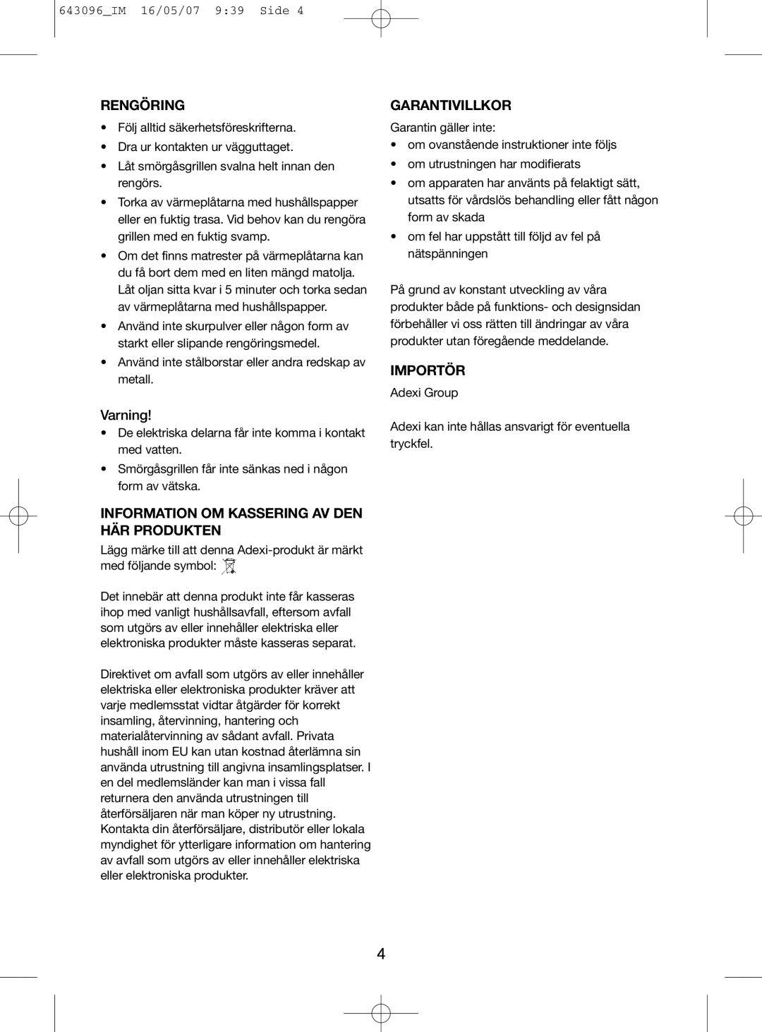Melissa 143-074 manual Rengöring, Garantivillkor, Importör, Varning, Information Om Kassering Av Den Här Produkten 