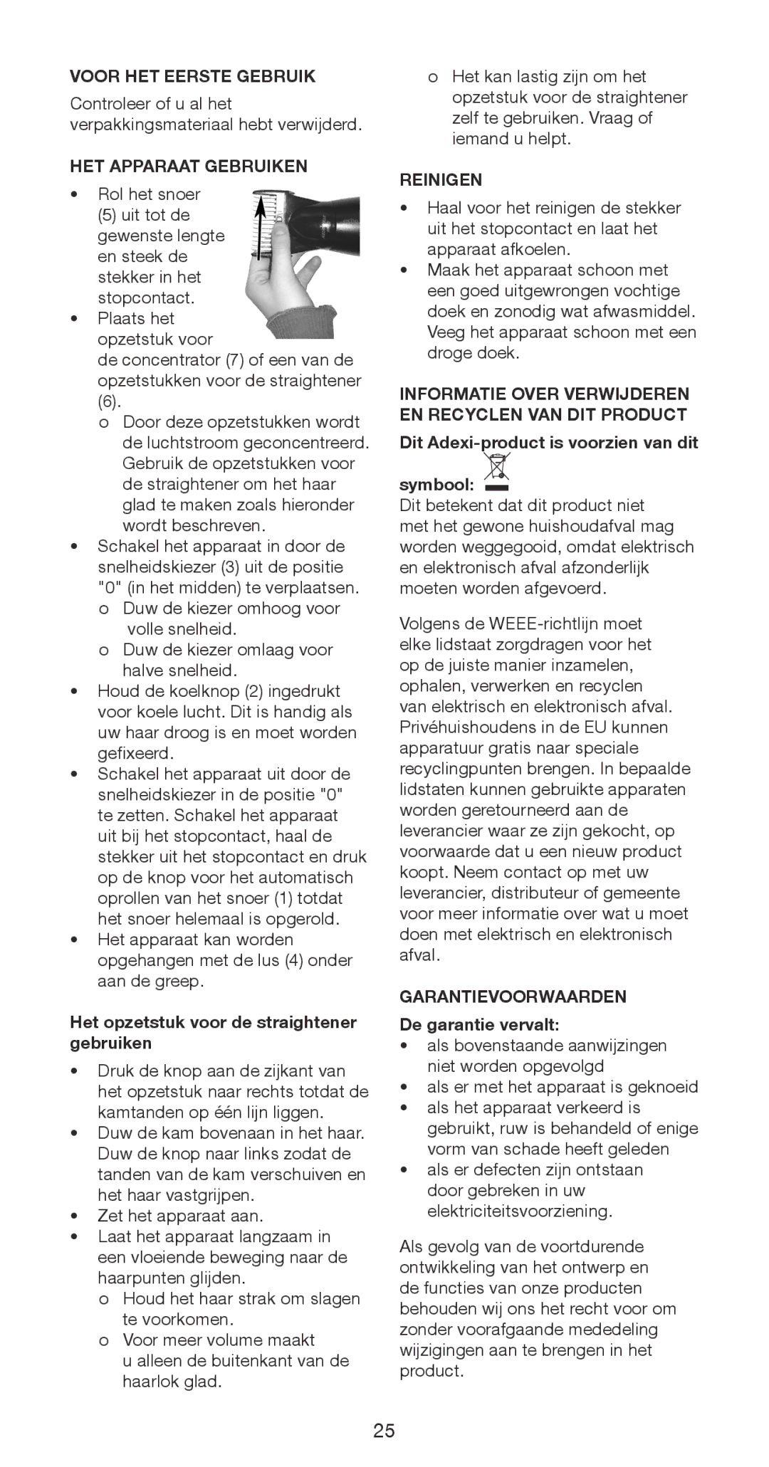 Melissa 235-019 manual Voor HET Eerste Gebruik, HET Apparaat Gebruiken, Reinigen 