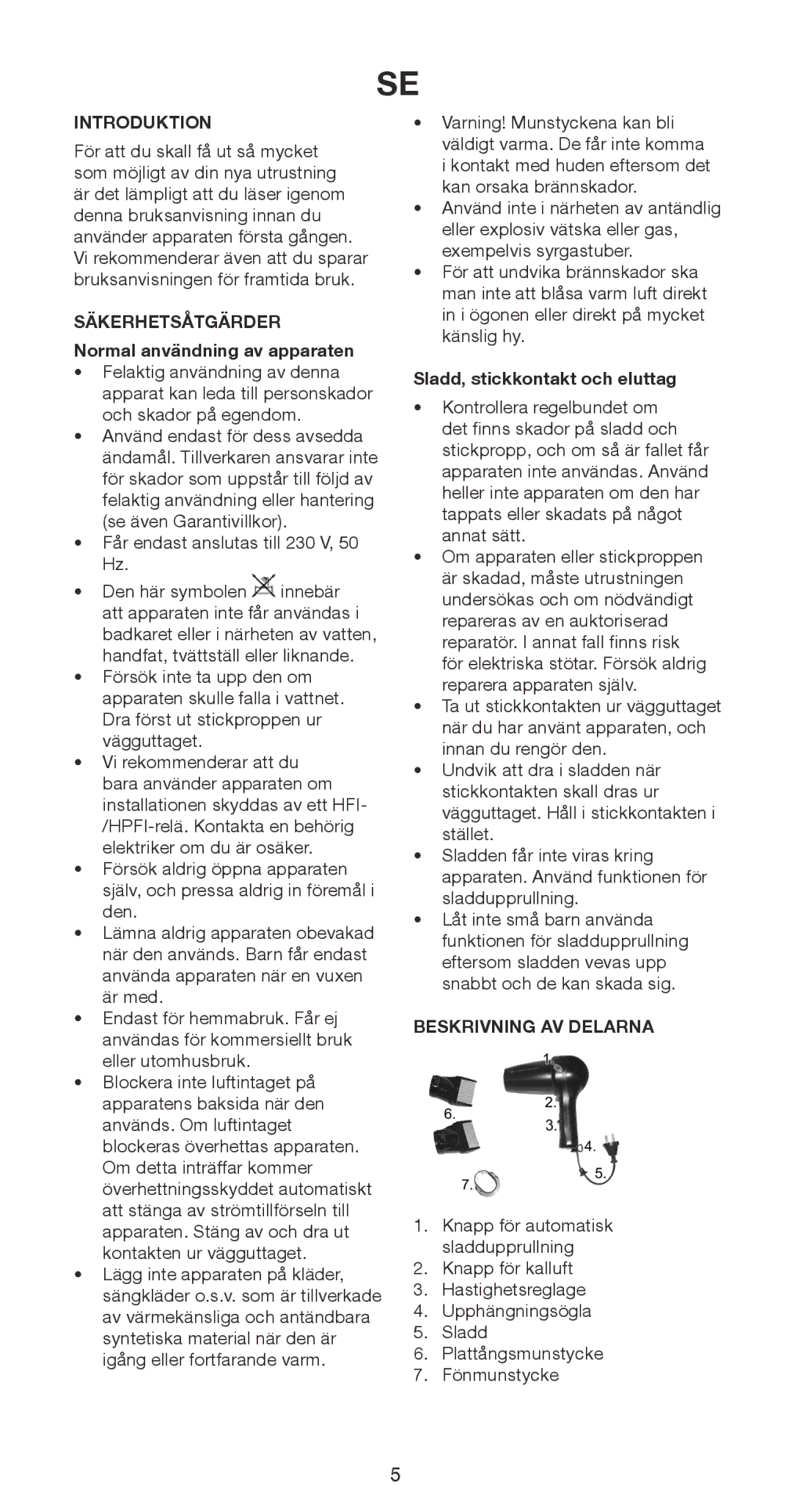 Melissa 235-019 Säkerhetsåtgärder, Normal användning av apparaten, Sladd, stickkontakt och eluttag, Beskrivning AV Delarna 