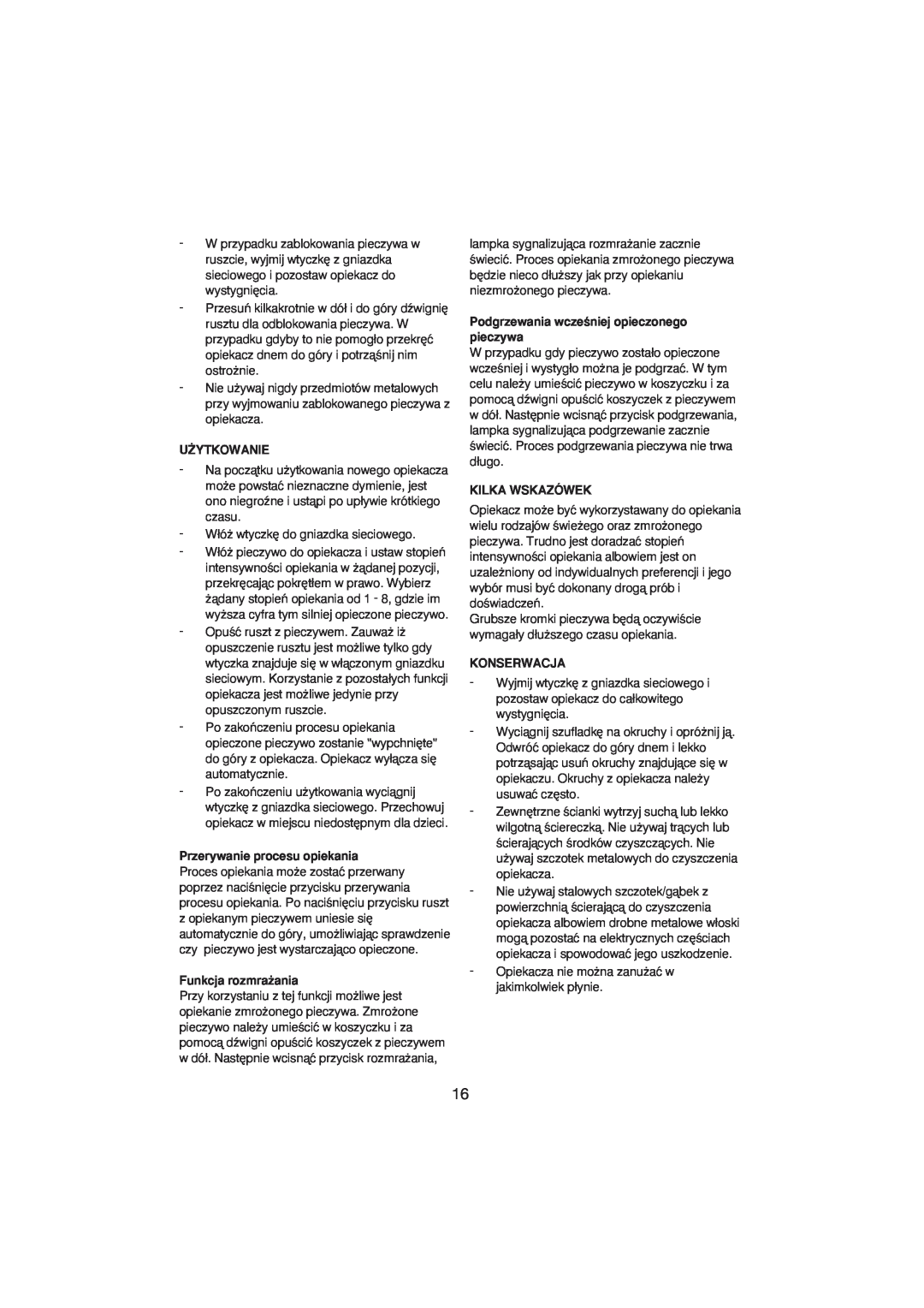 Melissa 243-001 manual U˚Ytkowanie, Przerywanie procesu opiekania, Funkcja rozmra˝ania, Kilka Wskazówek, Konserwacja 