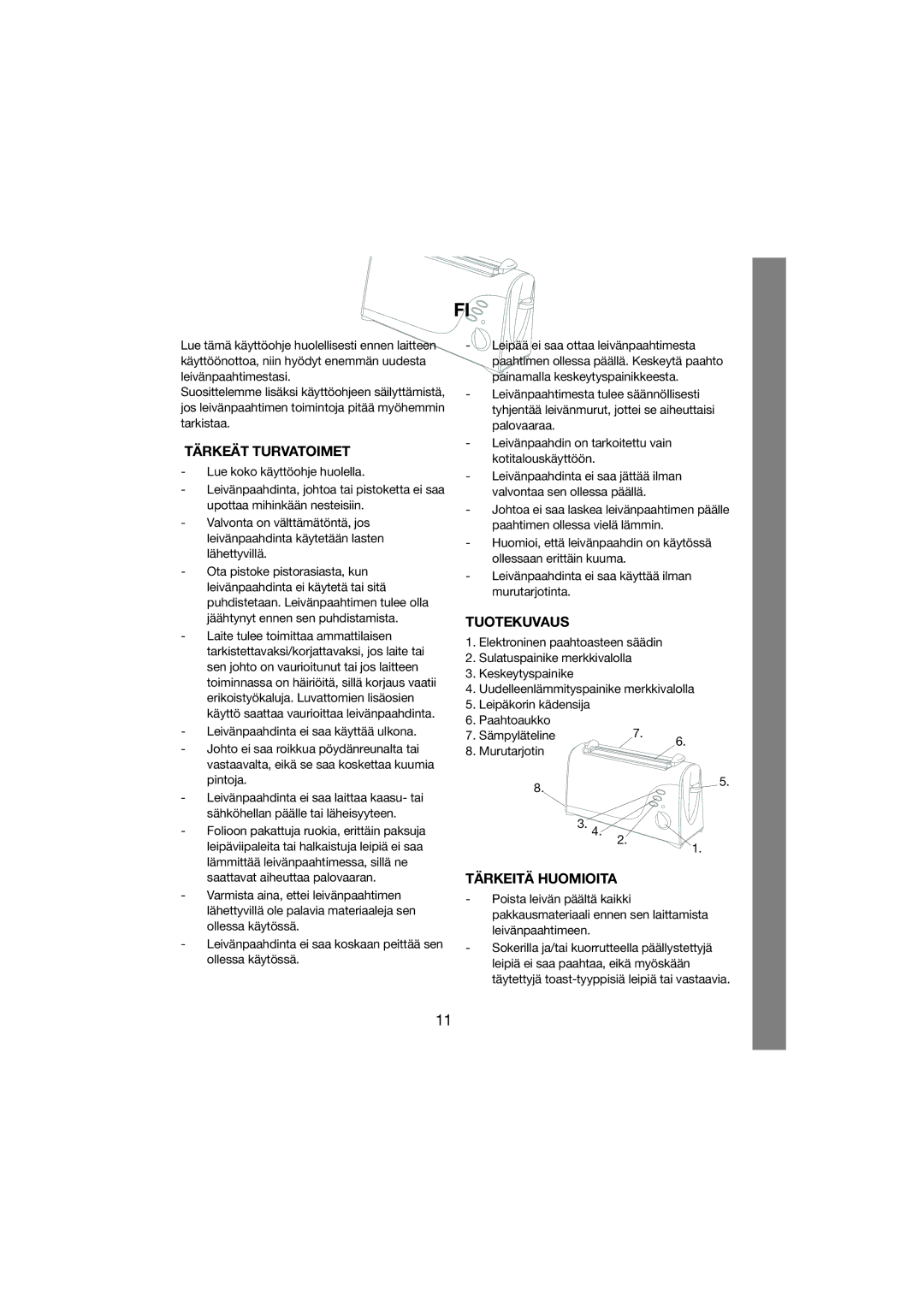 Melissa 243-012 manual Tärkeät Turvatoimet, Tuotekuvaus, Tärkeitä Huomioita 