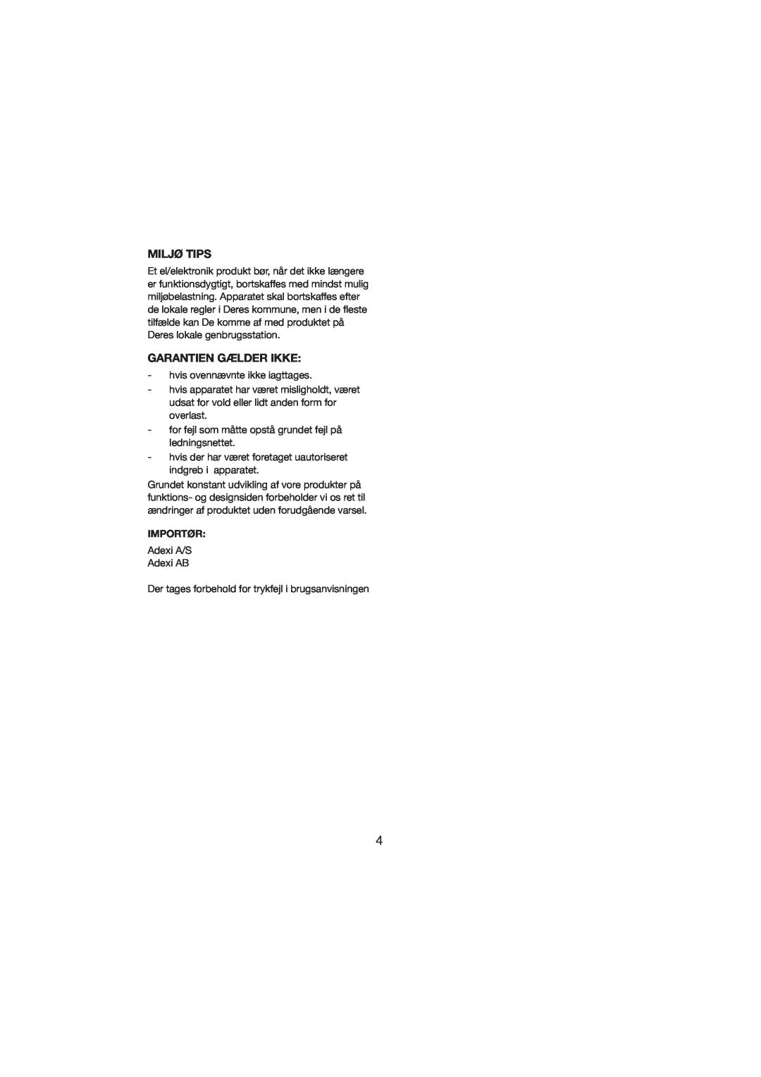 Melissa 243-012 manual Miljø Tips, Garantien Gælder Ikke, Importør 