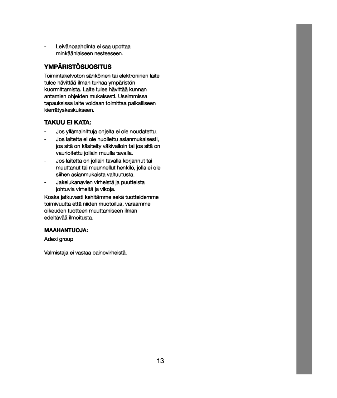 Melissa 243-020 & 021 manual Ympäristösuositus, Takuu Ei Kata, Maahantuoja 