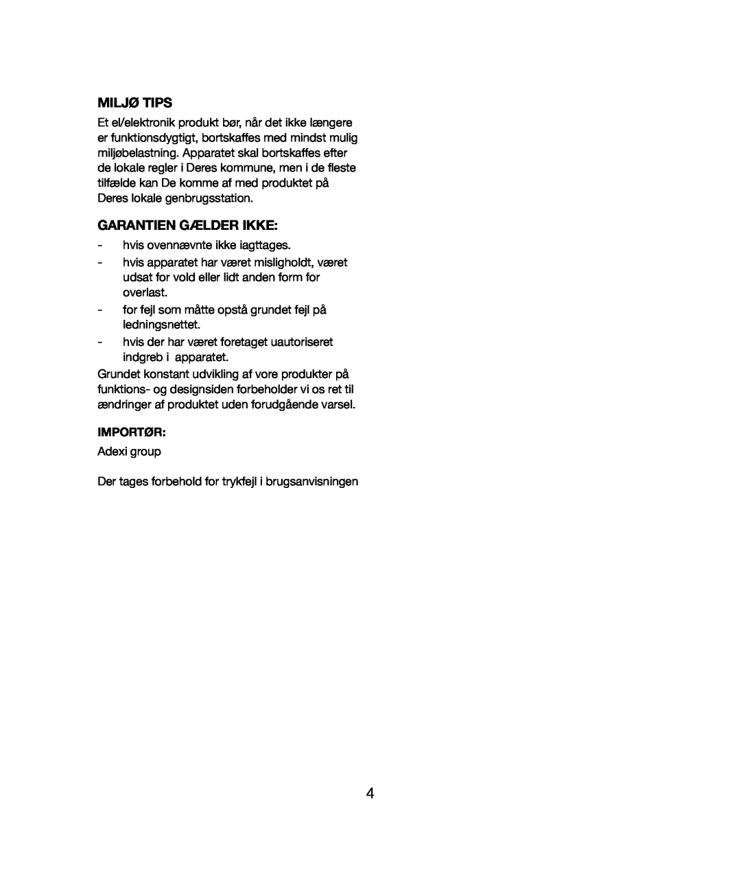 Melissa 243-020 manual Miljø Tips, Garantien Gælder Ikke, Importør 