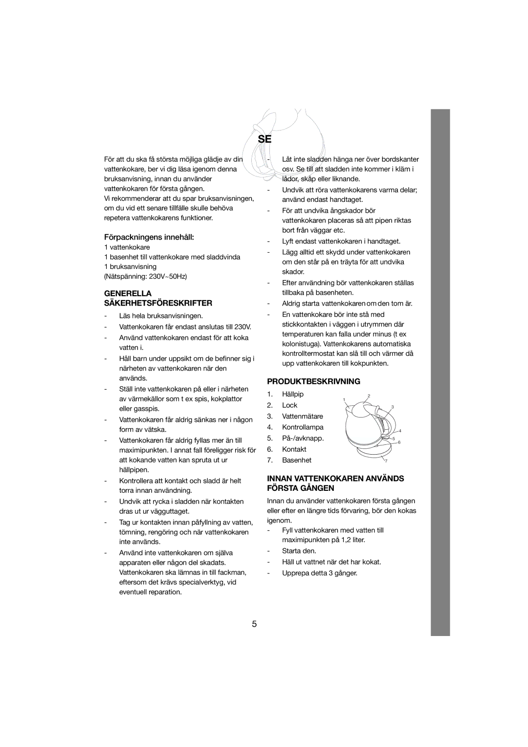 Melissa 245-005 manual Förpackningens innehåll, Generella Säkerhetsföreskrifter, Produktbeskrivning 