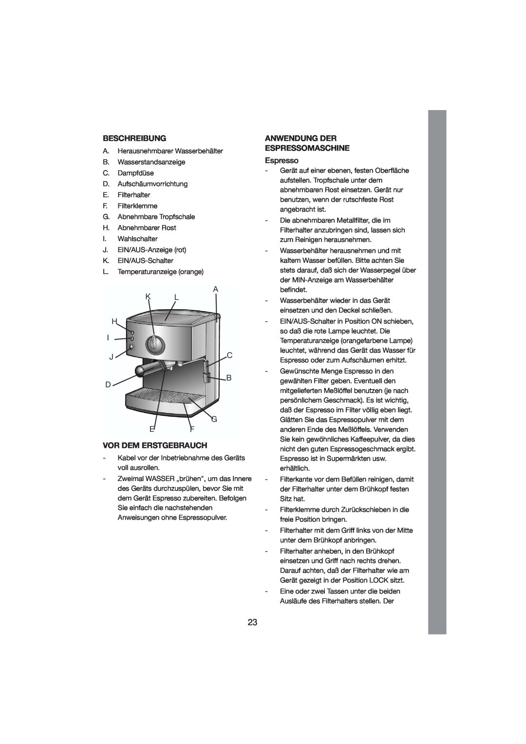 Melissa 245-007 manual Beschreibung, Vor Dem Erstgebrauch, Anwendung Der Espressomaschine 
