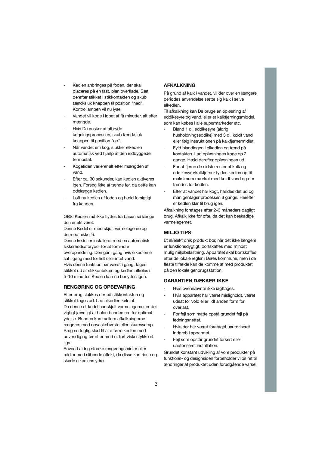 Melissa 245-015 manual Rengøring Og Opbevaring, Afkalkning, Miljø Tips, Garantien Dækker Ikke 