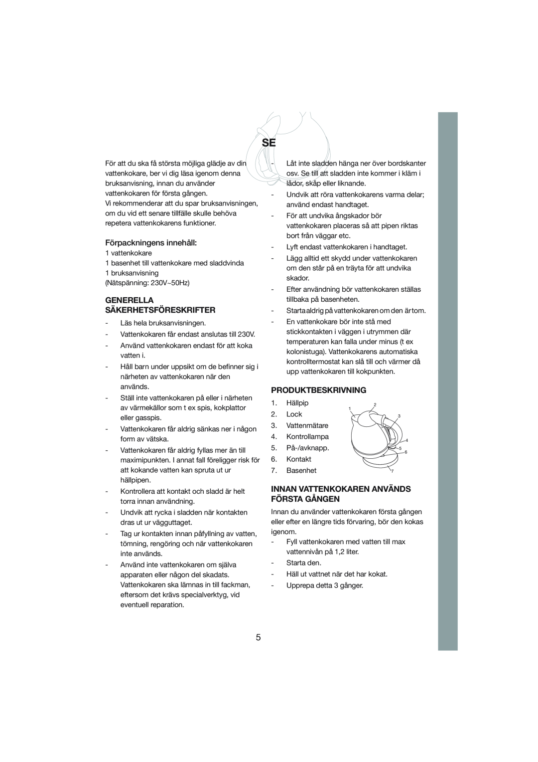 Melissa 245-015 manual Förpackningens innehåll, Generella Säkerhetsföreskrifter, Produktbeskrivning 