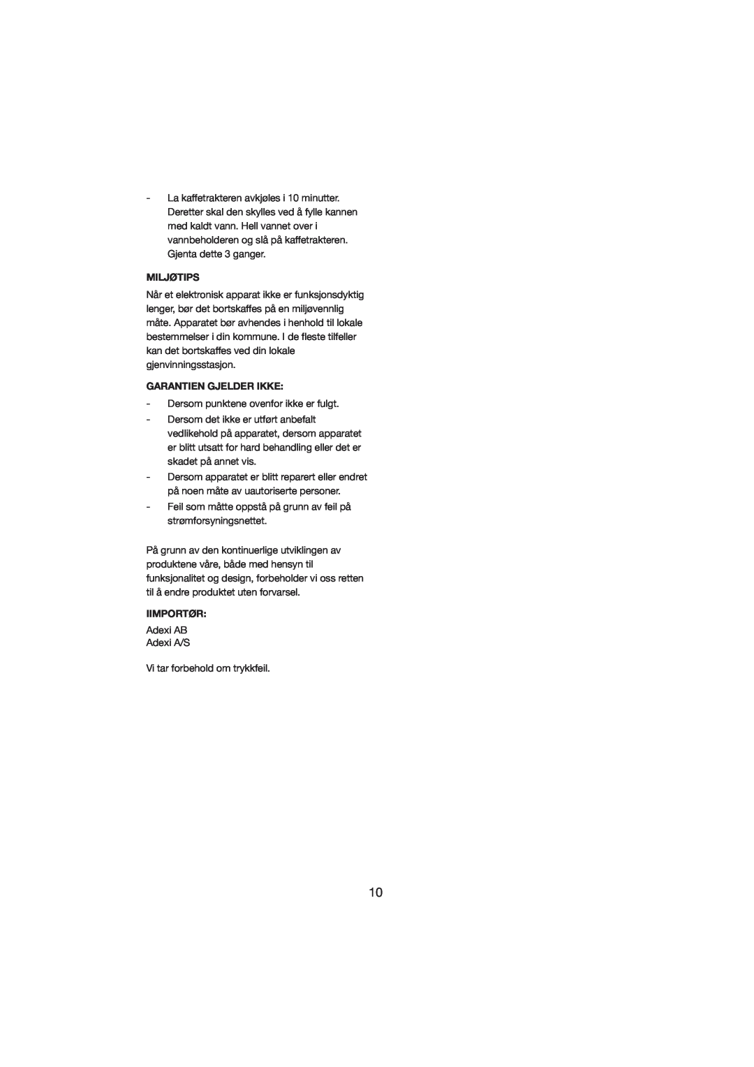 Melissa 245-022 manual Miljøtips, Garantien Gjelder Ikke, Iimportør 
