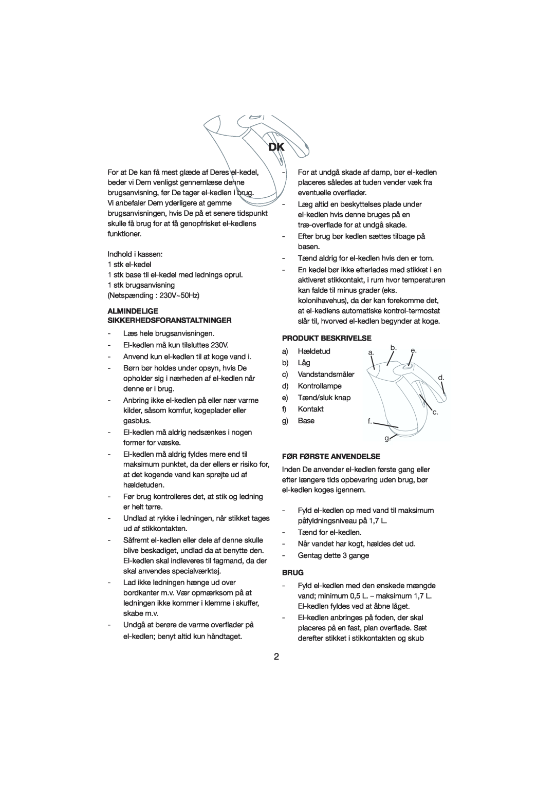 Melissa 245-023 manual Almindelige Sikkerhedsforanstaltninger, Produkt Beskrivelse, Før Første Anvendelse, Brug 