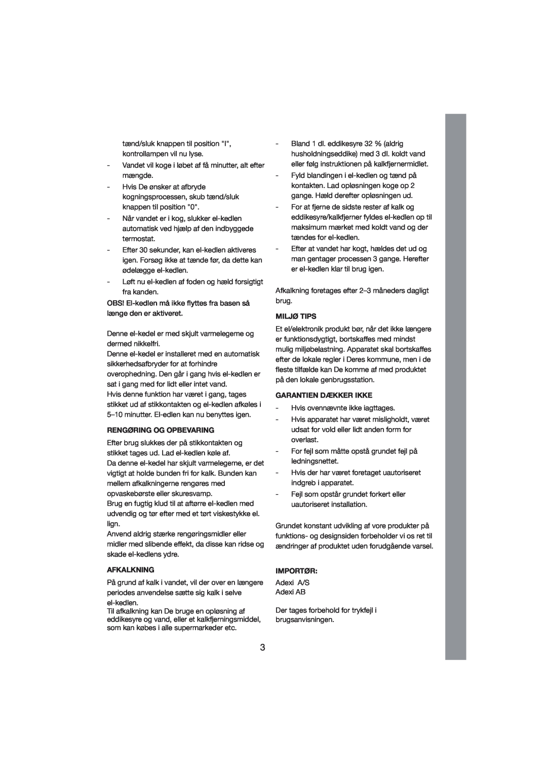 Melissa 245-023 manual Rengøring Og Opbevaring, Afkalkning, Miljø Tips, Garantien Dækker Ikke, Importør 