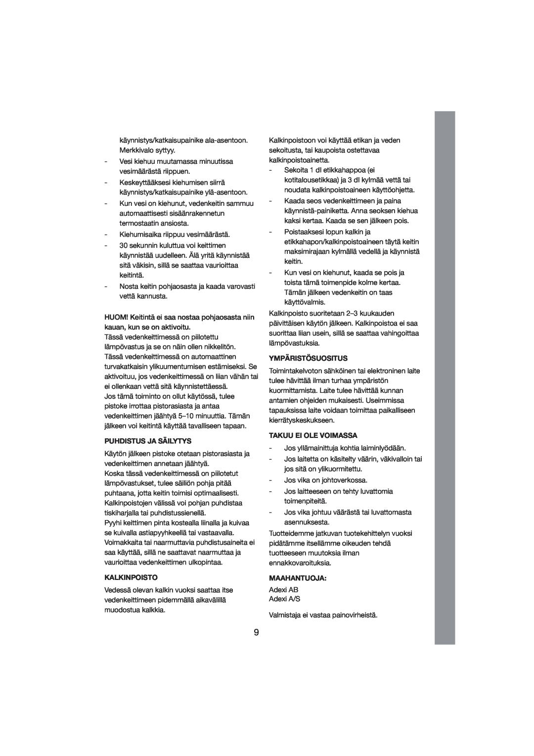Melissa 245-023 manual Puhdistus Ja Säilytys, Kalkinpoisto, Ympäristösuositus, Takuu Ei Ole Voimassa, Maahantuoja 