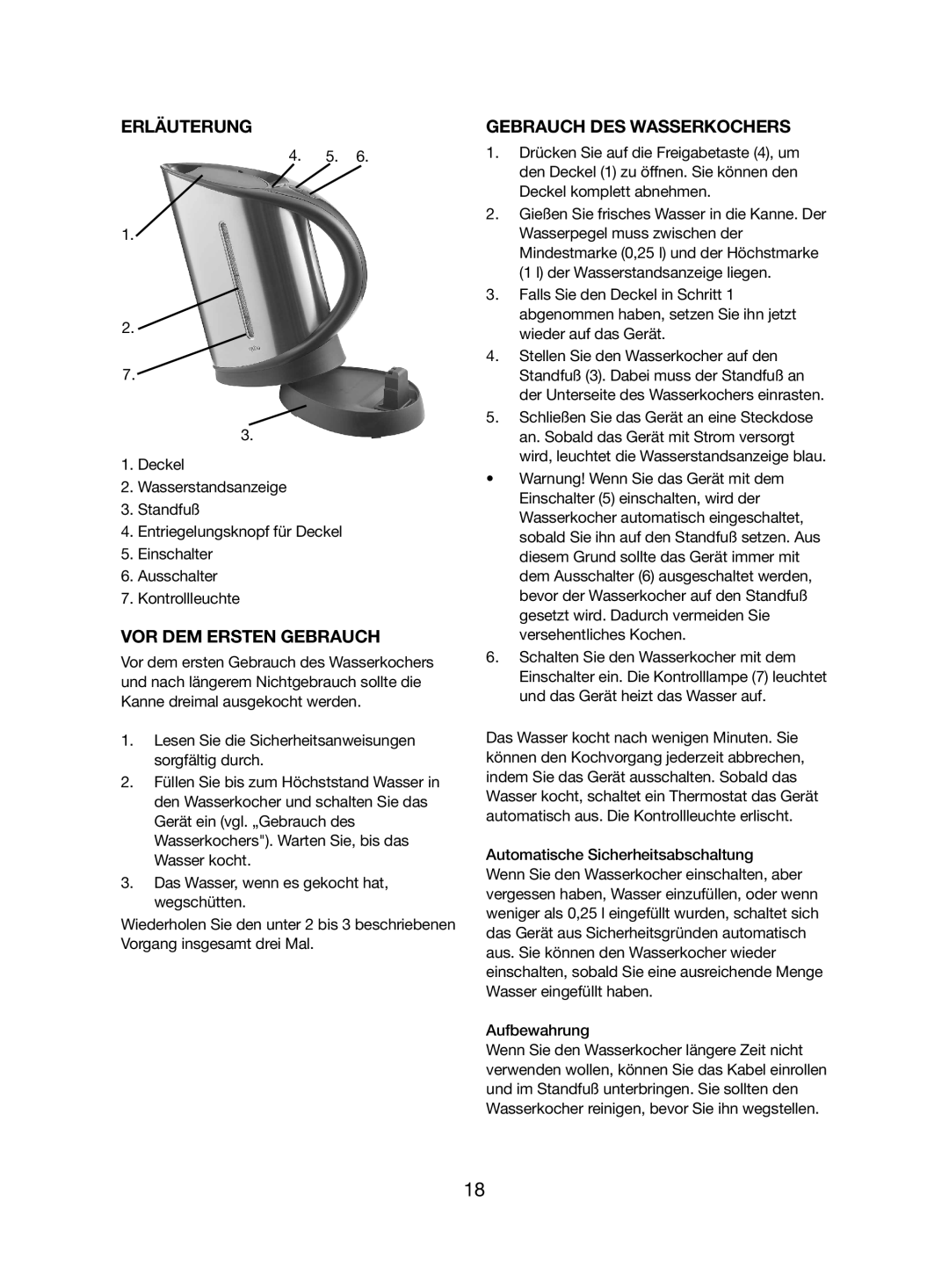 Melissa 245-031 manual Erläuterung, VOR DEM Ersten Gebrauch, Gebrauch DES Wasserkochers 