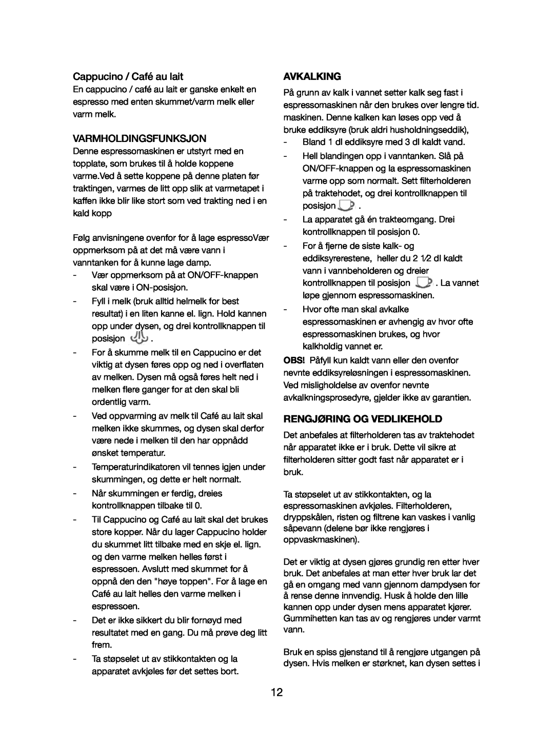 Melissa 245-032 manual Varmholdingsfunksjon, Avkalking, Rengjøring Og Vedlikehold, Cappucino / Café au lait 