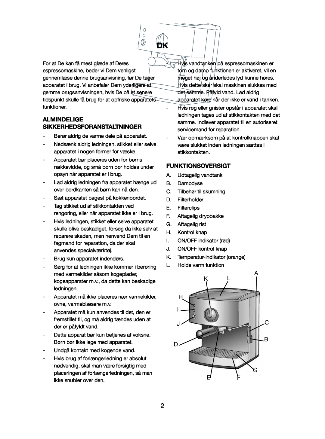 Melissa 245-032 manual Almindelige Sikkerhedsforanstaltninger, Funktionsoversigt, A K L H I J C B D G E F 