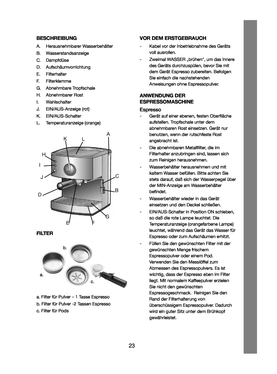 Melissa 245-032 manual Beschreibung, Vor Dem Erstgebrauch, Anwendung Der Espressomaschine, Filter 