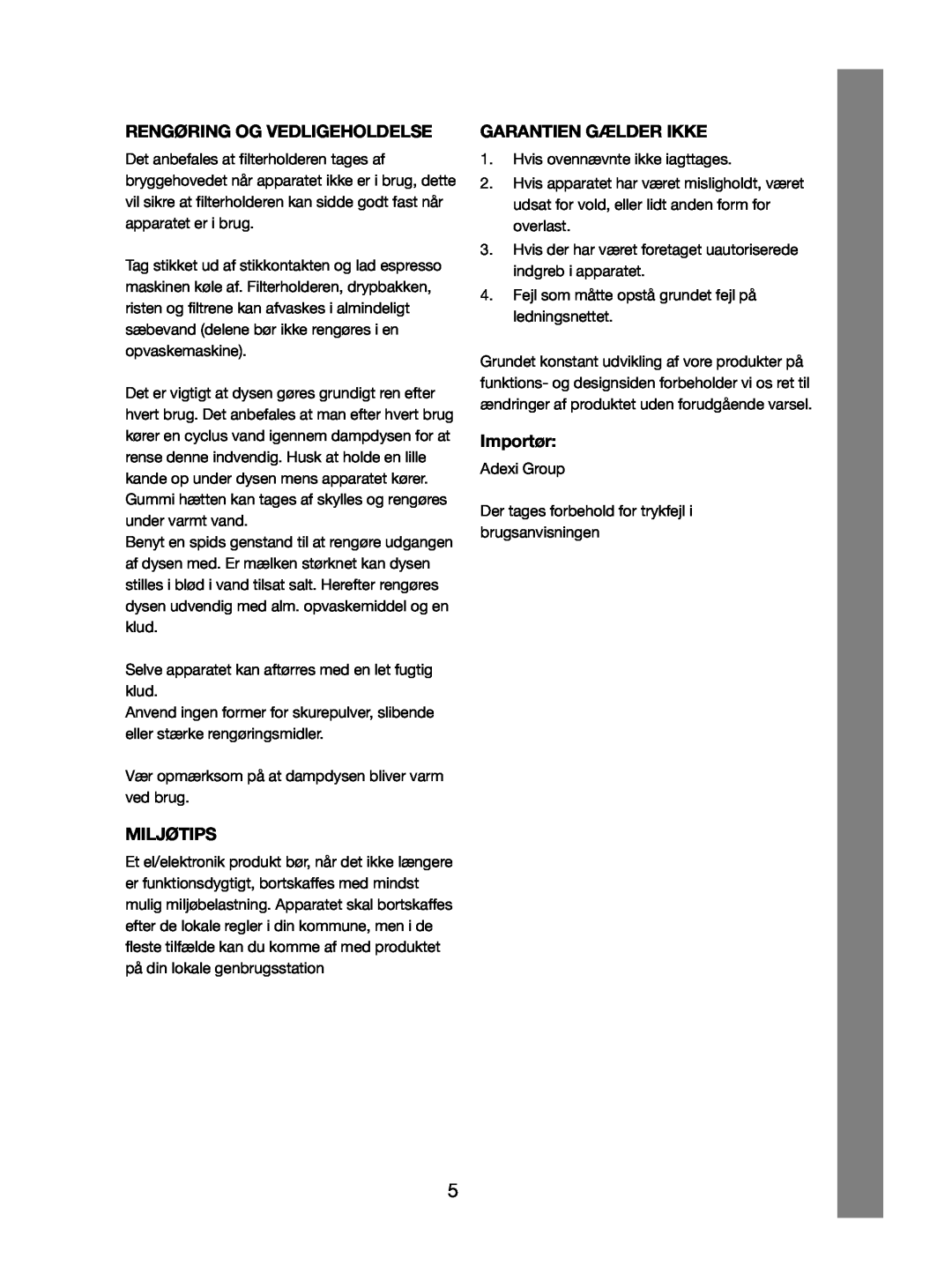 Melissa 245-032 manual Rengøring Og Vedligeholdelse, Miljøtips, Garantien Gælder Ikke, Importør 