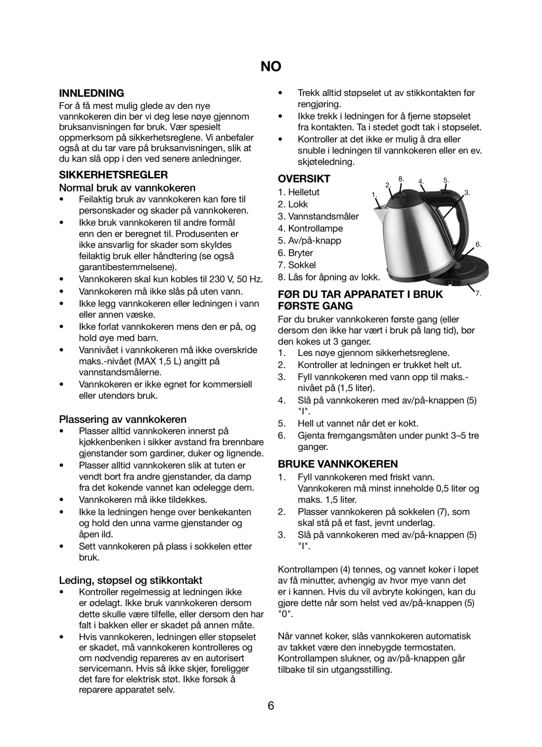 Melissa 245-035 manual Innledning, Sikkerhetsregler, Oversikt, Før Du Tar Apparatet I Bruk, Første Gang, Bruke Vannkokeren 