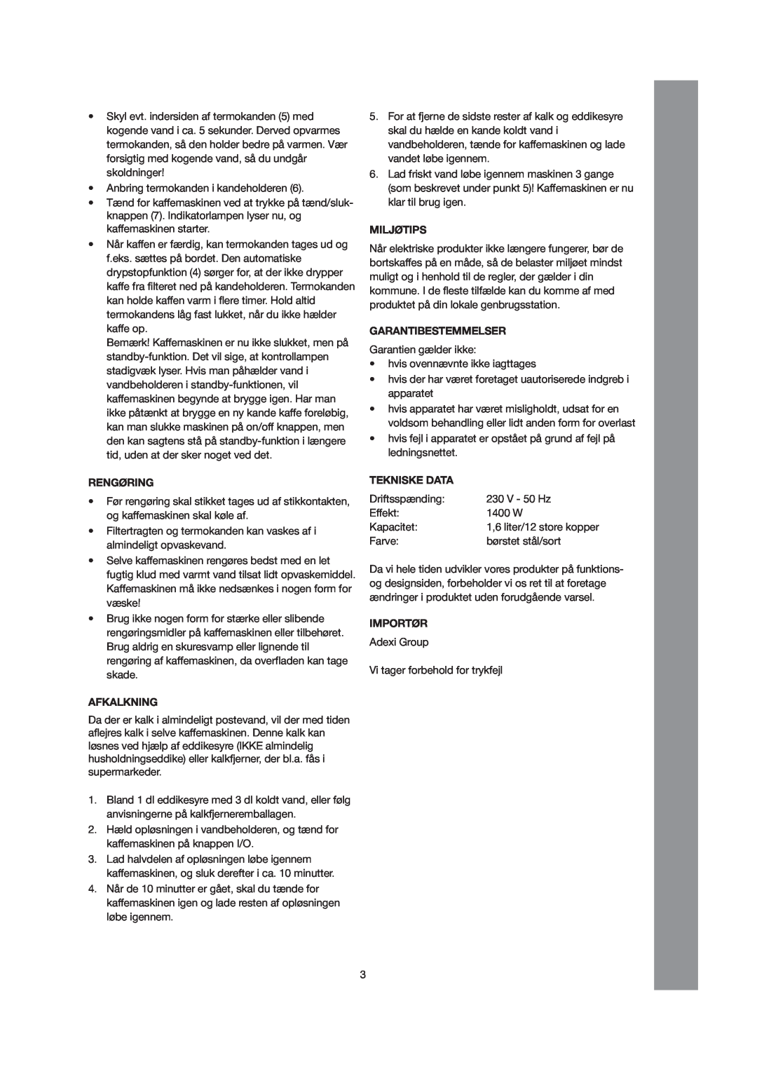 Melissa 245-040 manual Rengøring, Afkalkning, Miljøtips, Garantibestemmelser, Tekniske Data, Importør 
