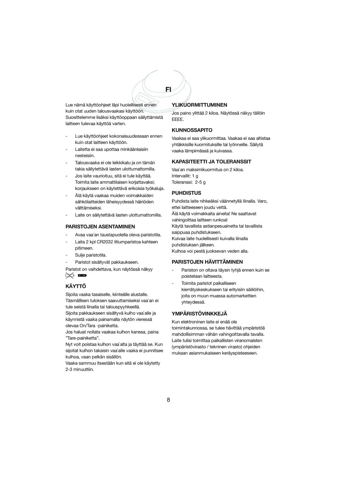 Melissa 246-005 Paristojen Asentaminen, Käyttö, Ylikuormittuminen, Kunnossapito, Kapasiteetti JA Toleranssit, Puhdistus 