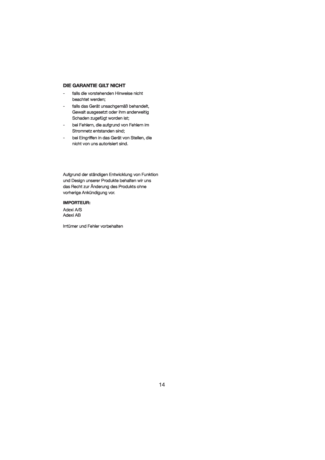 Melissa 246-008 manual Die Garantie Gilt Nicht, Importeur 