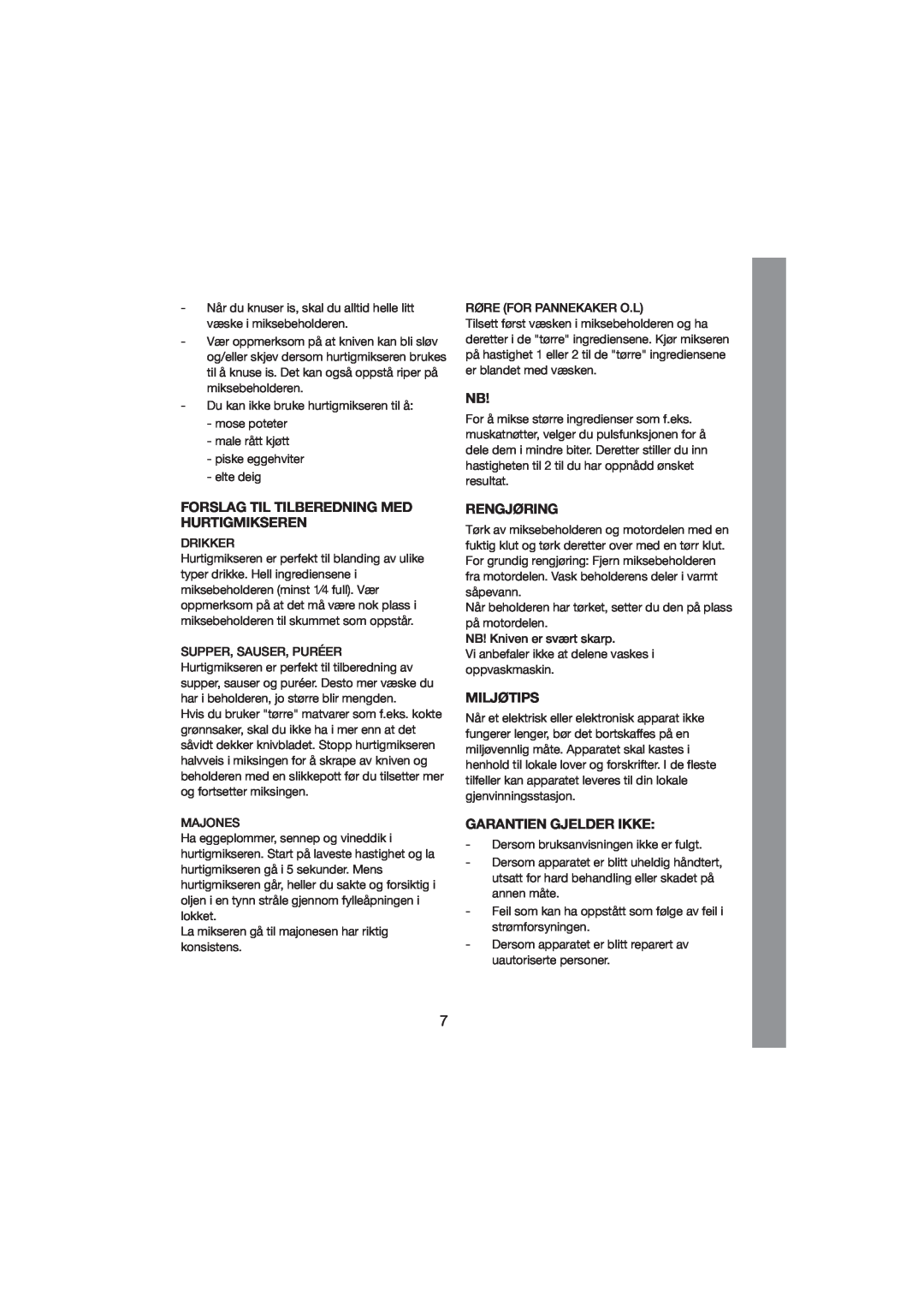 Melissa 246-011 manual Forslag Til Tilberedning Med Hurtigmikseren, Rengjøring, Miljøtips, Garantien Gjelder Ikke 