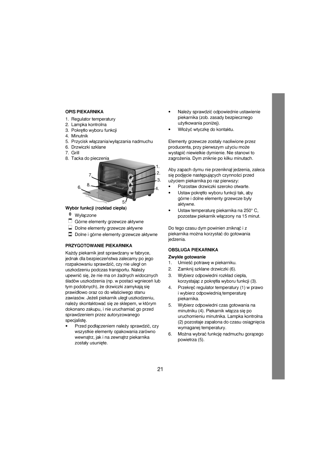 Melissa 251-003 manual Opis Piekarnika, Wybór funkcji rozk∏ad ciep∏a, Przygotowanie Piekarnika 