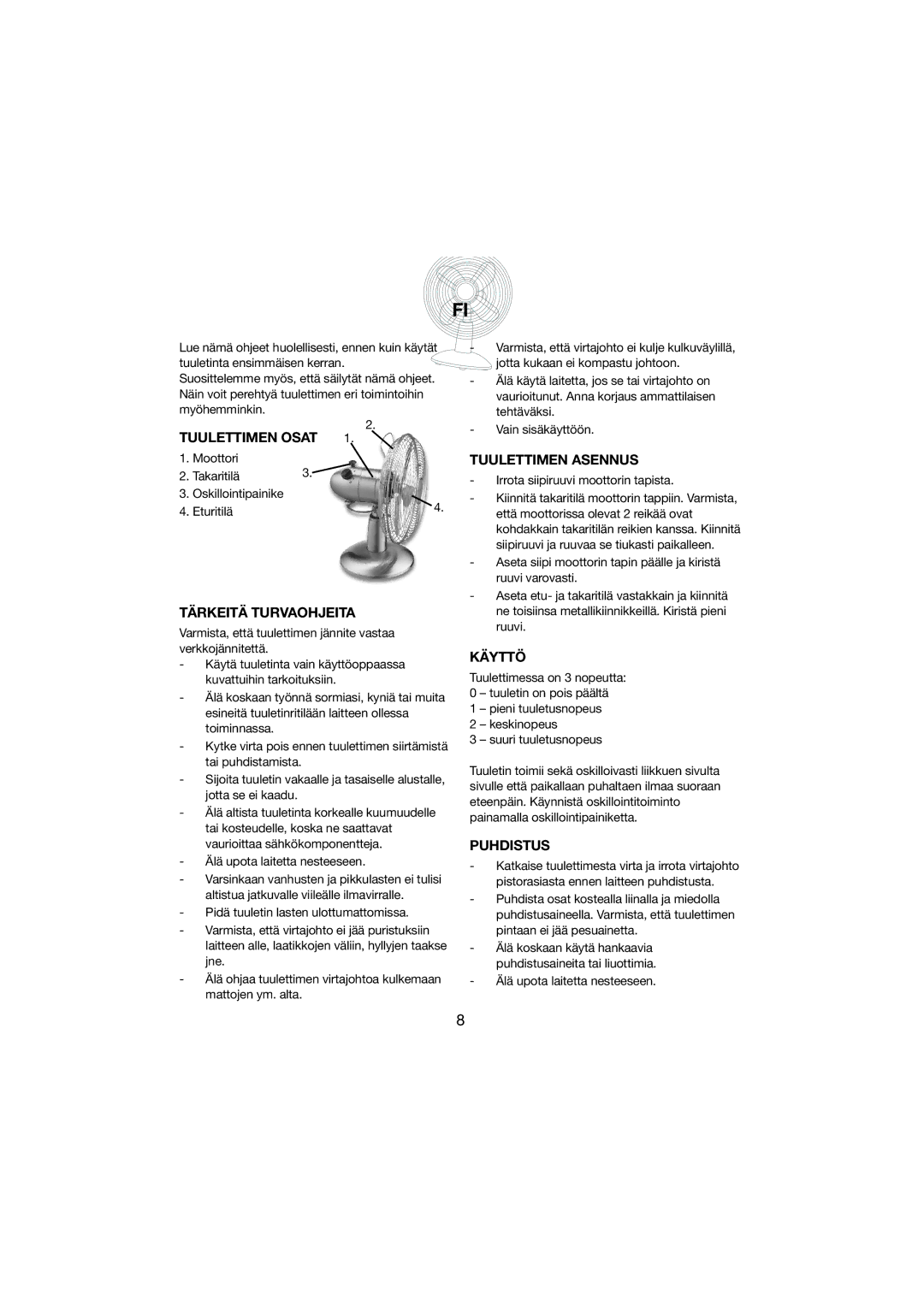 Melissa 271-001 manual Tuulettimen Osat, Tärkeitä Turvaohjeita, Tuulettimen Asennus, Käyttö, Puhdistus 