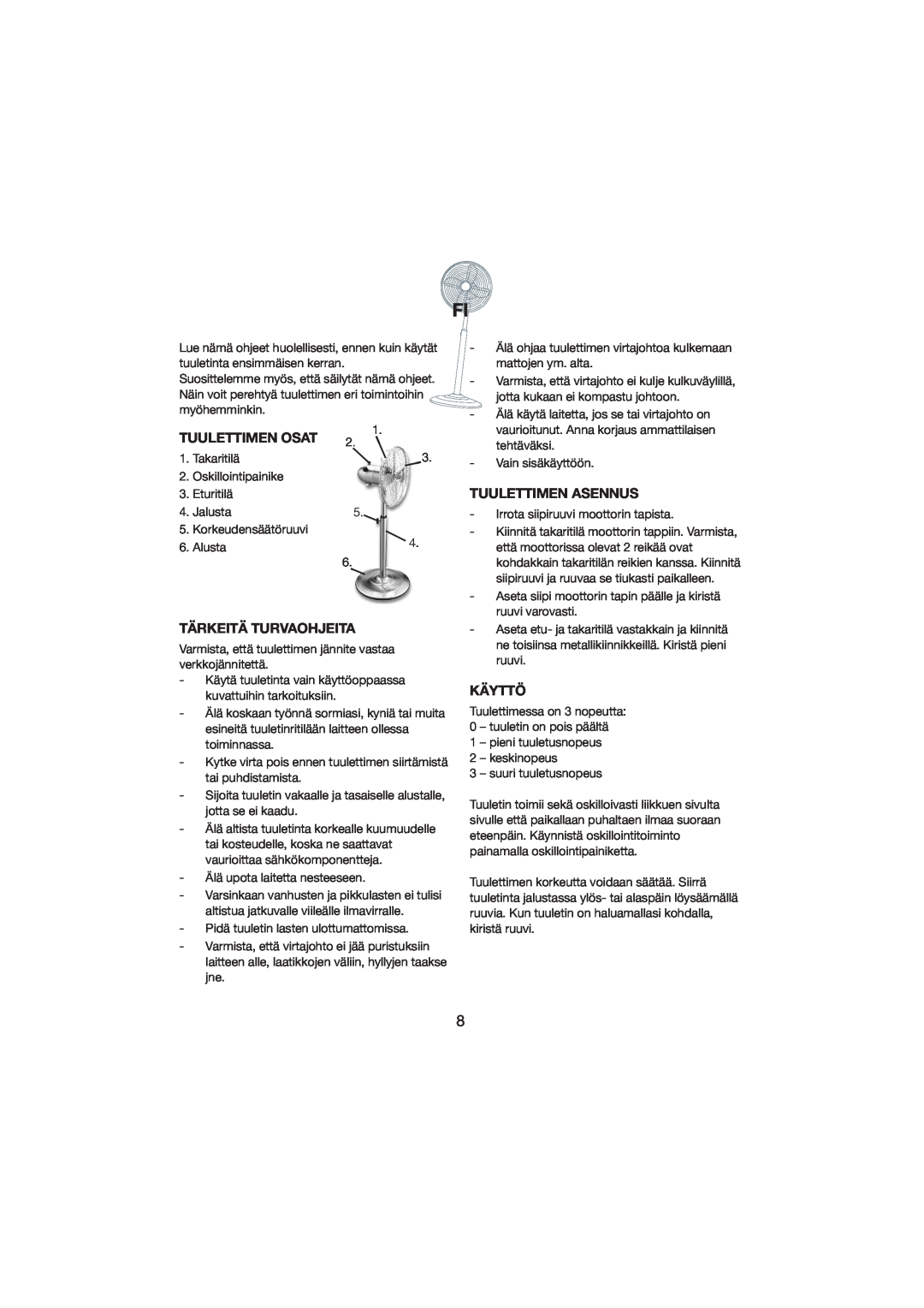 Melissa 271-002 manual Tuulettimen Osat, Tärkeitä Turvaohjeita, Tuulettimen Asennus, Käyttö 