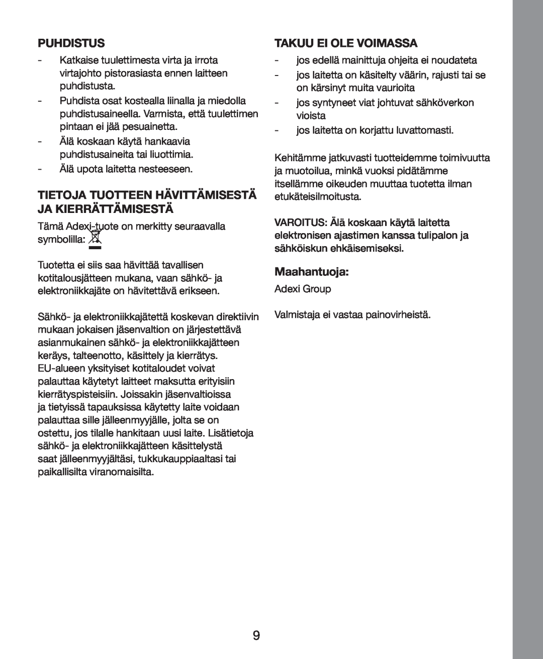Melissa 271-011 manual Puhdistus, Takuu Ei Ole Voimassa, Maahantuoja 