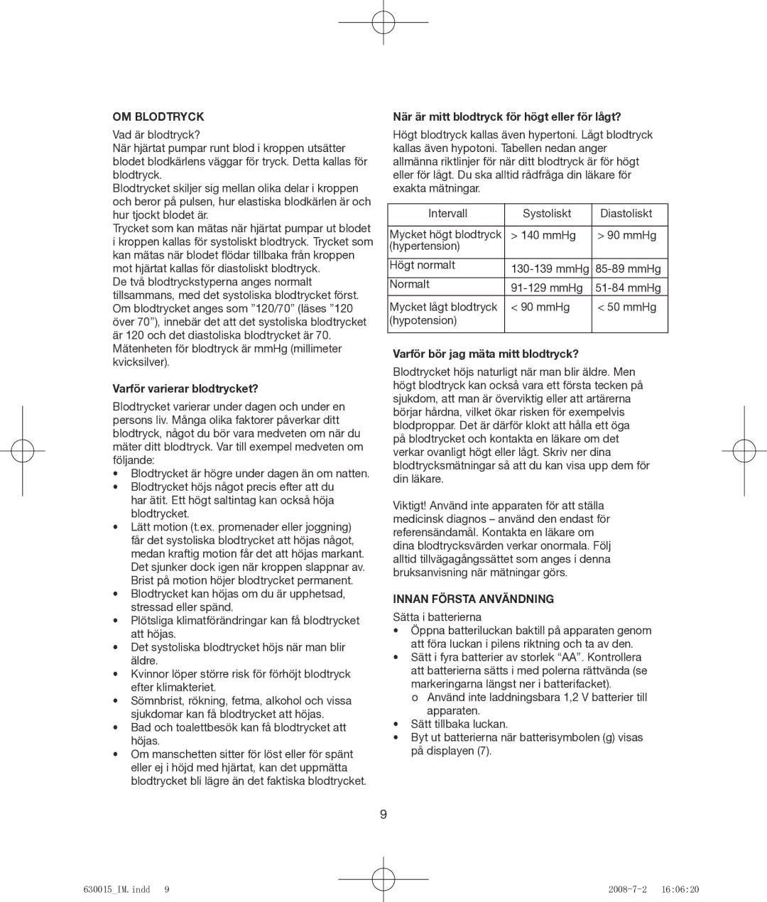 Melissa 630-015 manual OM Blodtryck, Varför varierar blodtrycket?, När är mitt blodtryck för högt eller för lågt? 