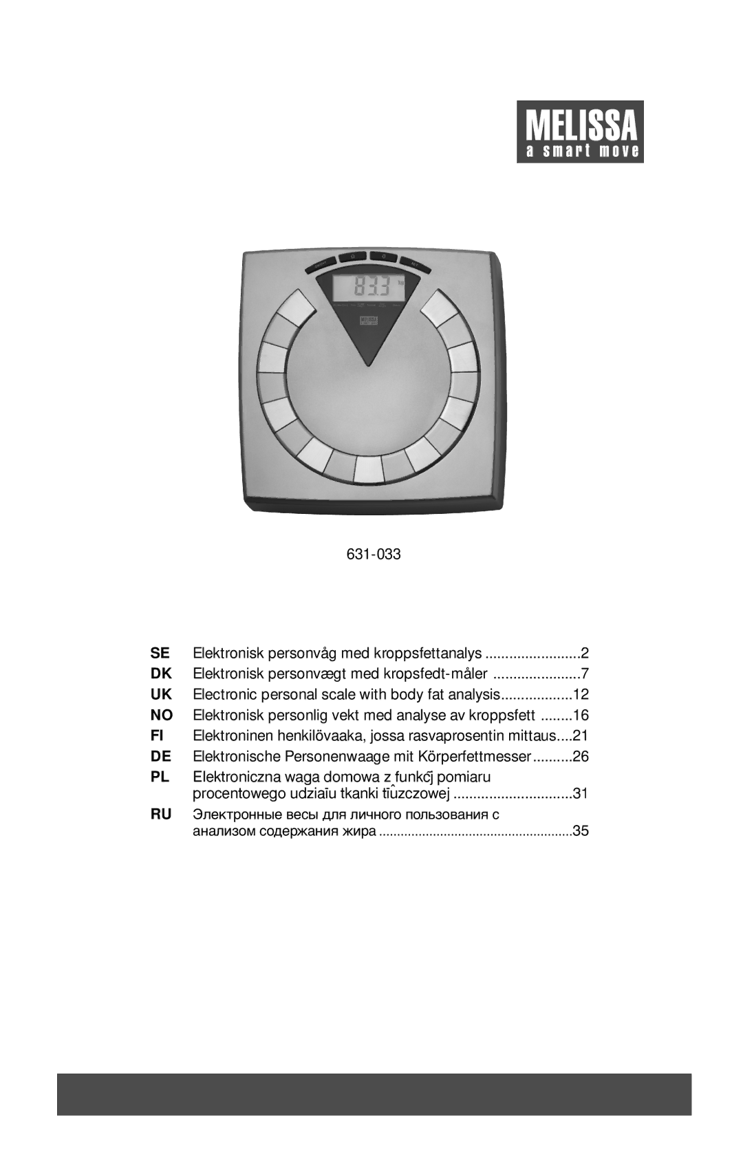 Melissa 631-033 manual Elektroniczna waga domowa z funkcj‹pomiaru 