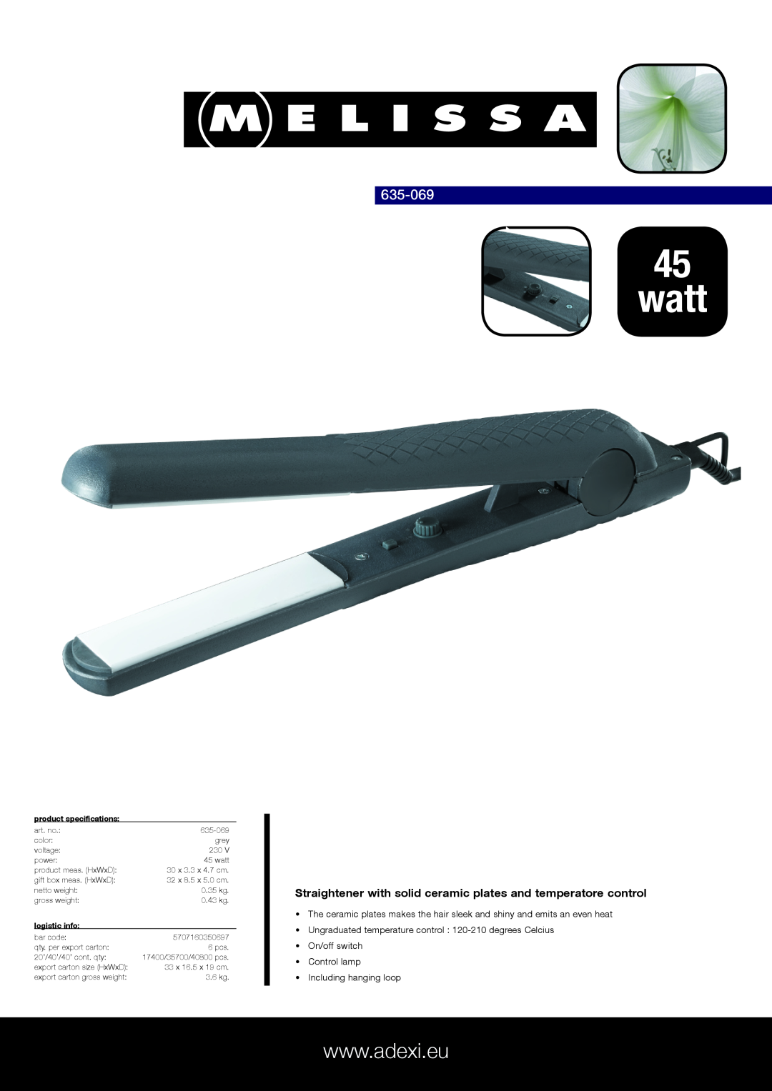 Melissa 635-069 specifications watt, Straightener with solid ceramic plates and temperatore control, logistic info 