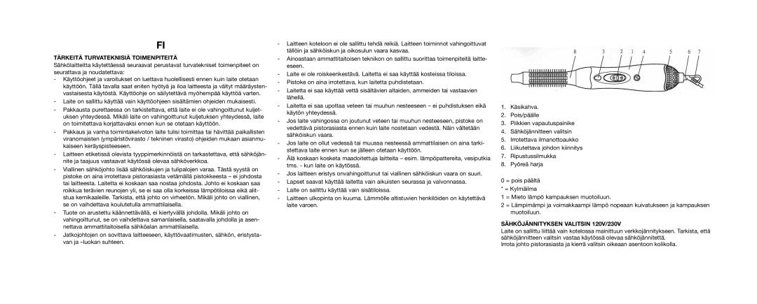 Melissa 635-072 manual Tärkeitä Turvateknisiä Toimenpiteitä, SÄHKÖJÄNNITYKSEN VALITSIN 120V/230V 