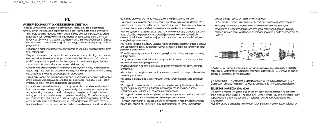 Melissa 635-081 manual WA˚NE Wskazówki W Zakresie BEZPIECZE¡STWA, Selektor NAPI¢CIA 120V /230V 