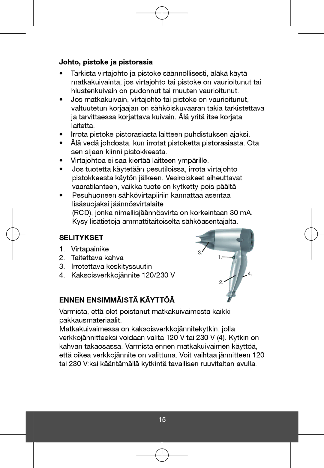 Melissa 635-101 manual Johto, pistoke ja pistorasia, Selitykset, Ennen Ensimmäistä Käyttöä 