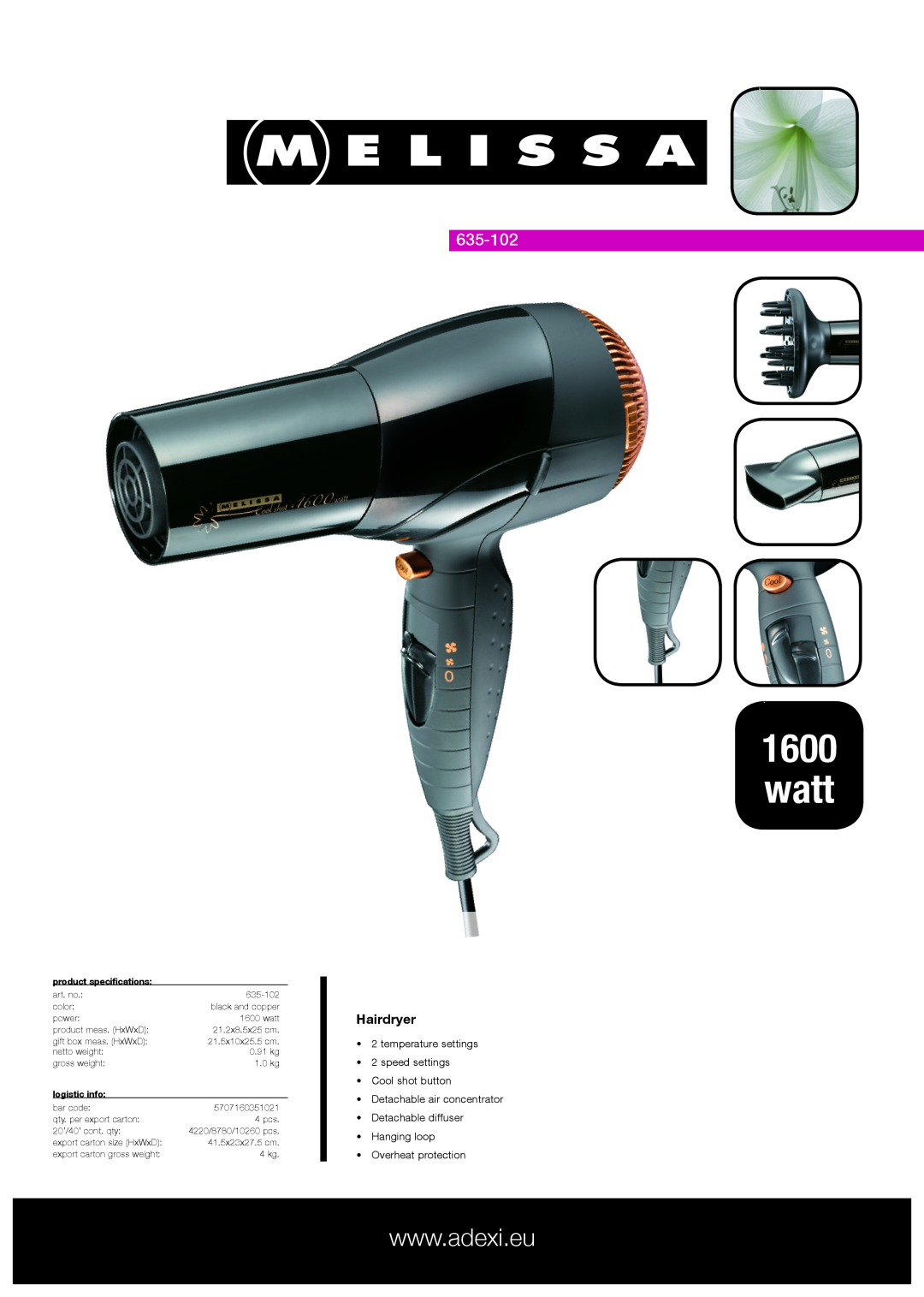 Melissa 635-102 specifications watt, Hairdryer, temperature settings 2 speed settings Cool shot button, logistic info 