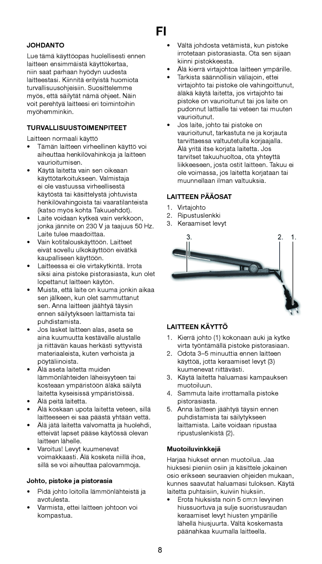 Melissa 635-107 manual Johdanto, Turvallisuustoimenpiteet, Laitteen Pääosat, Laitteen Käyttö 