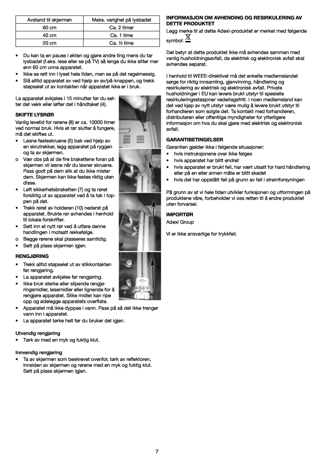 Melissa 637-001 manual Skifte Lysrør, Rengjøring, Garantibetingelser, Importør 