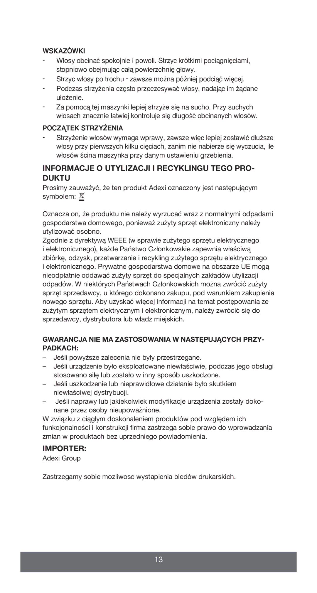 Melissa 638-143 manual Informacje O Utylizacji I Recyklingu Tego PRO- Duktu, Importer, Wskazówki, Poczñtek STRZY˚ENIA 