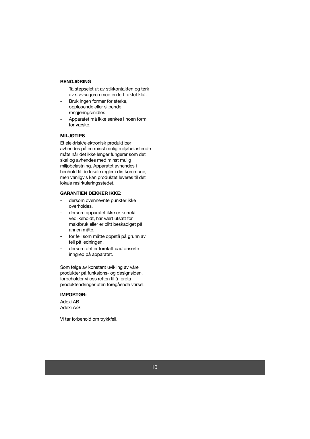 Melissa 640-038 manual Rengjøring, Miljøtips, Garantien Dekker Ikke, Importør 