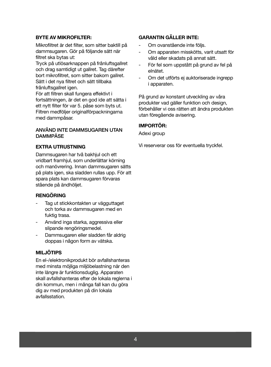 Melissa 640-043 manual Byte Av Mikrofilter, Extra Utrustning, Rengöring, Miljötips, Garantin Gäller Inte, Importör 