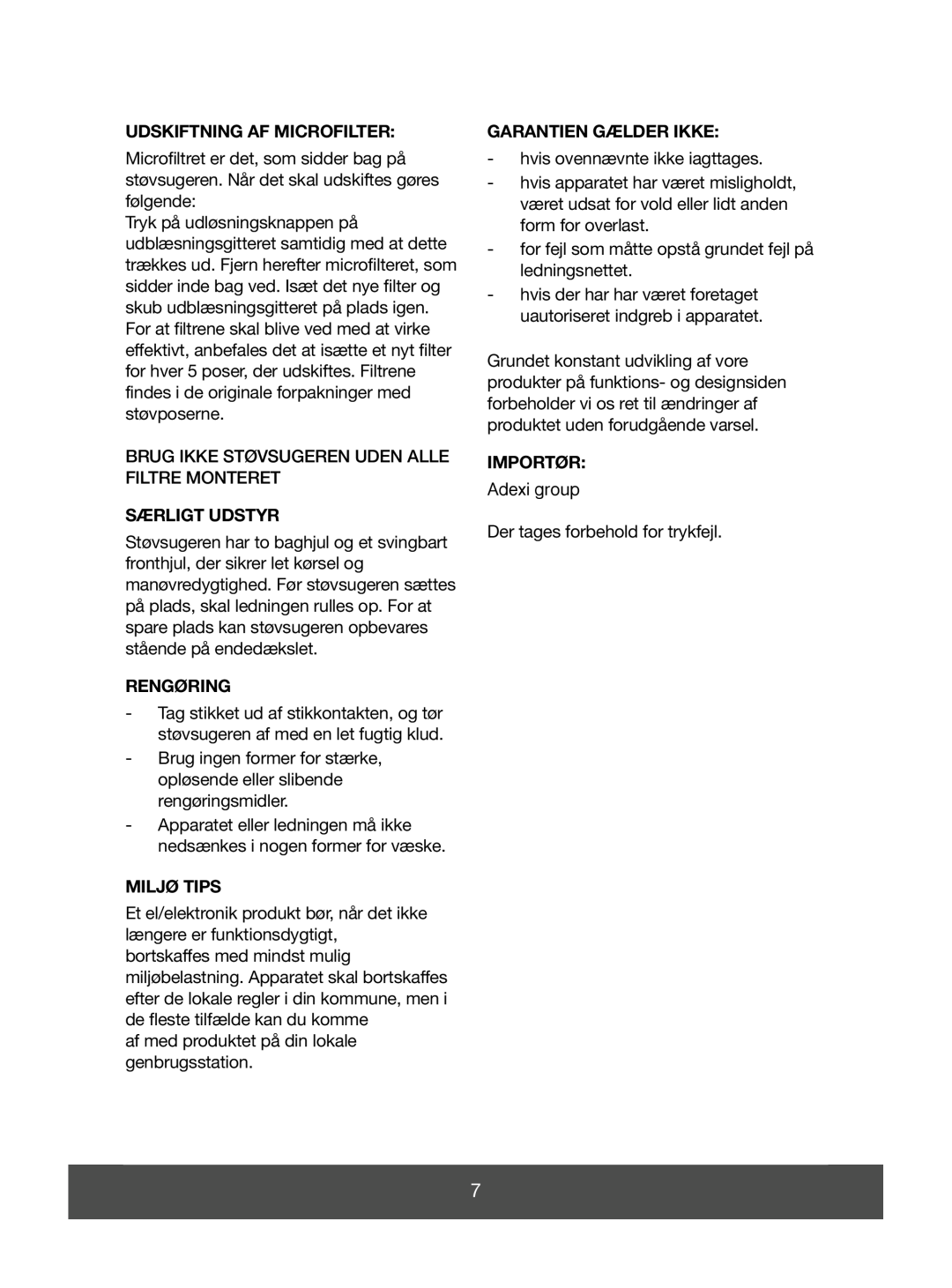 Melissa 640-043 manual Udskiftning Af Microfilter, Særligt Udstyr, Rengøring, Miljø Tips, Garantien Gælder Ikke, Importør 