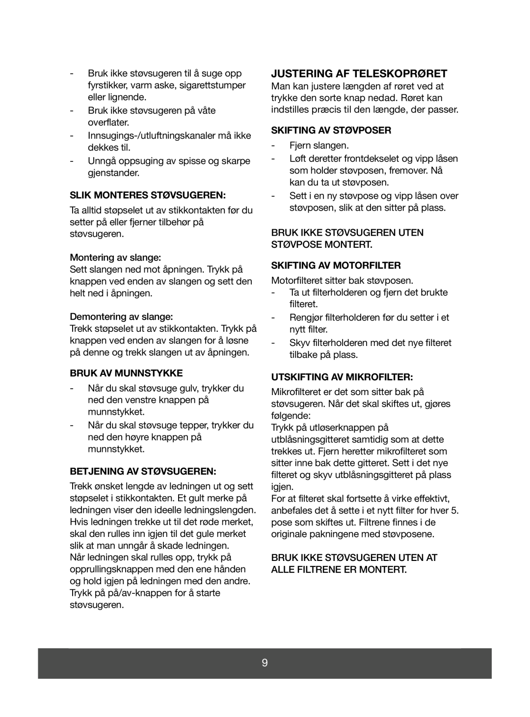 Melissa 640-043 manual Slik Monteres Støvsugeren, Bruk Av Munnstykke, Betjening Av Støvsugeren, Skifting Av Støvposer 