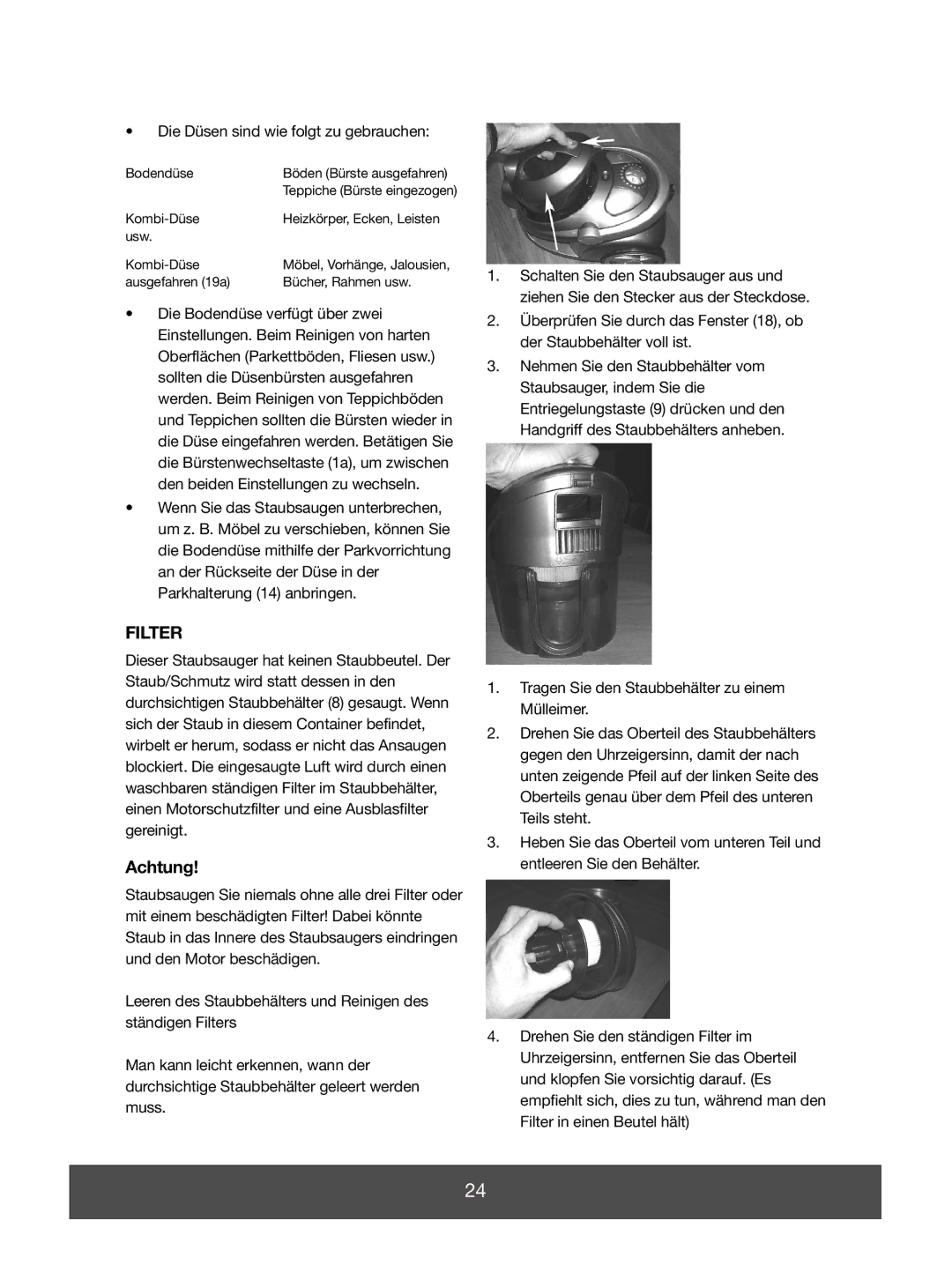 Melissa 640-046 manual Achtung, Die Düsen sind wie folgt zu gebrauchen 